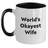 Funny World's Okayest Wife Gift for Her Two Tone Coffee Mug, Gifts from Men to Wife on Birthday - Main